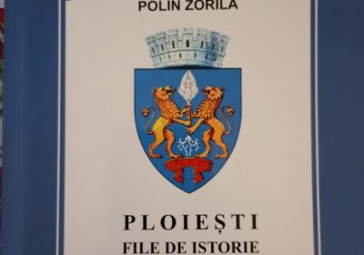 LANSARE DE CARTE: „PLOIESTI – FILE DE ISTORIE. O carte scrisa pentru elevi”