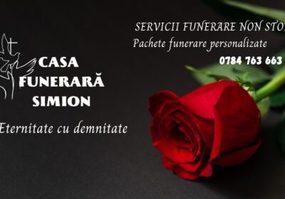 Casa Funerară Simion – Servicii funerare complete, disponibile permanent, cu profesionalism și respect